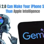 Gemini 2.0 Can Make Your iPhone Smarter Than Apple Intelligence