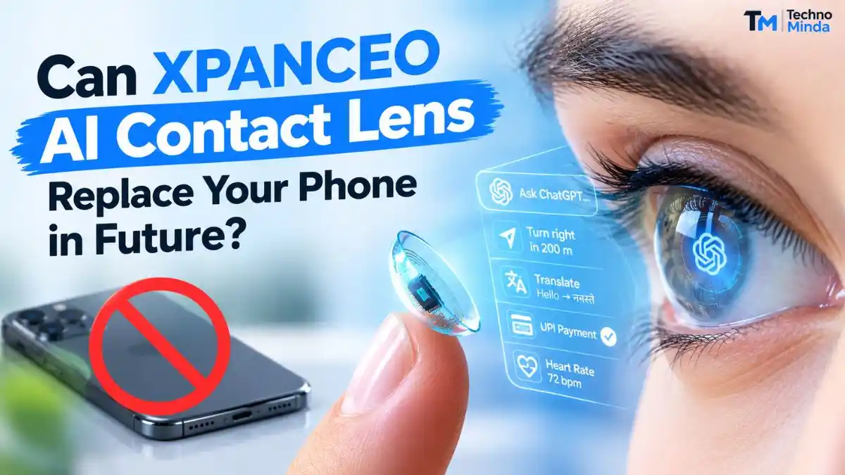 Can XPANCEO AI Contact Lens Replace Your Phone in Future?